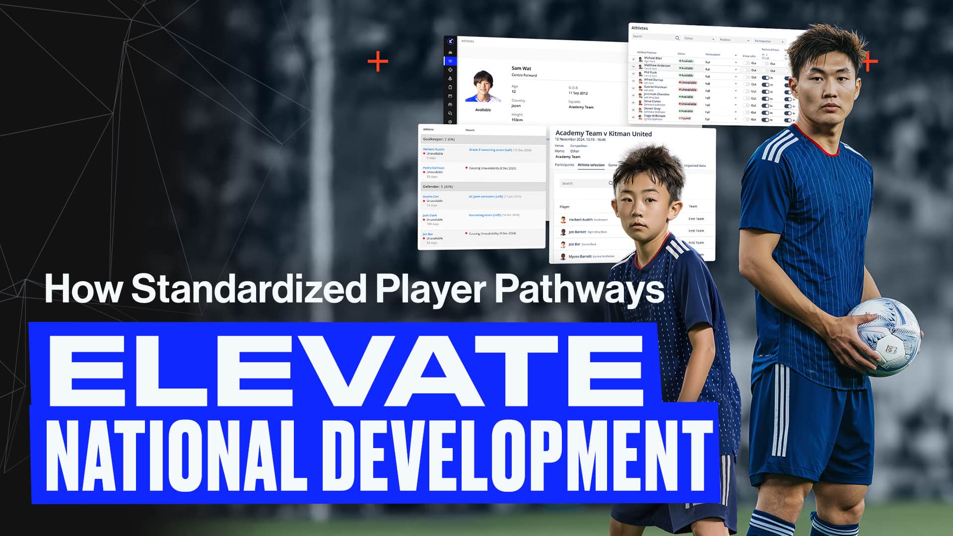 How Standardized Player Pathways Elevate National Development - Kitman Labs
