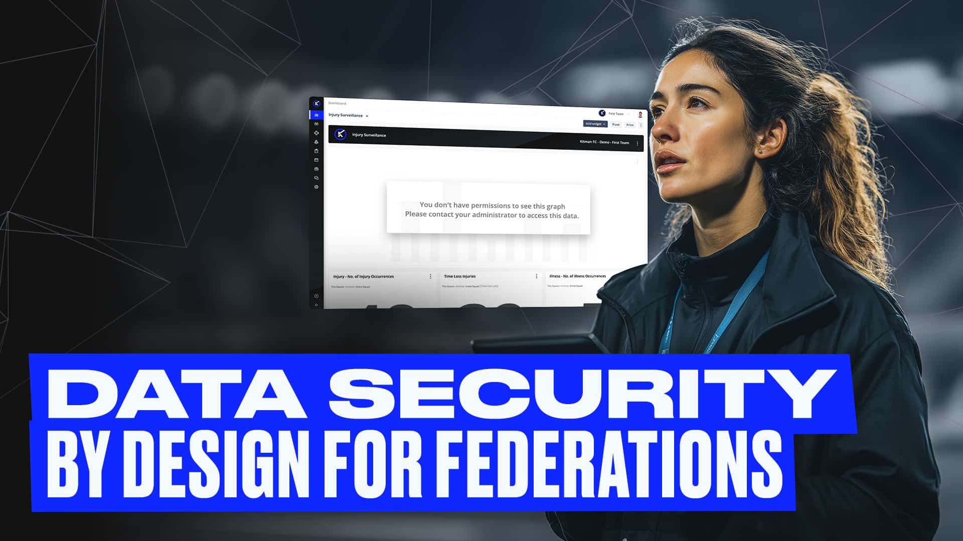 Feds Design Data Security by Design for Federations - Kitman Labs